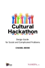 Cultural Hackathon Design Guide By Chanel Beebe Cover Image