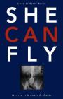 She Can Fly: A Domestic Violence Survival Story Cover Image