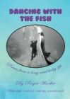 Dancing with the Fish Cover Image
