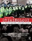 Criminology: A Sociological Introduction By Eamonn Carrabine, Pamela Cox, Pete Fussey Cover Image