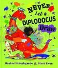 Never Let a Diplodocus Draw Cover Image