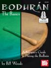 Bodhran: The Basics By Woods Bill Cover Image