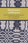 Dictionary Of Weaves - Part I. Cover Image
