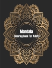 Mandala Coloring Book For Adults: Valentines Mandalas Hand Drawn Coloring Book for Adults, valentines day coloring books for adults, mandala coloring By Mandala Coloring Book Cover Image