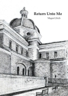 Return Unto Me By Megan Ulrich, Stephen Johnson (Editor), Katie Grugin (Illustrator) Cover Image