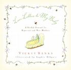Love Letters to My Baby: A Guided Journal for Expectant and New Mothers By Vickey Banks Cover Image