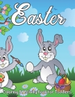 Easter Coloring and Activity Book for Toddlers: Easter Coloring and Activity Book for Kids and Toddlers ages 4-8 Cover Image