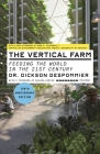 The Vertical Farm (Tenth Anniversary Edition): Feeding the World in the 21st Century Cover Image