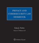 Privacy and Cybersecurity Law Deskbook: 2020 Edition Cover Image