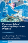 Fundamentals of Operating Department Practice By Daniel Rodger (Editor), Kevin Henshaw (Editor), Paul Rawling (Editor) Cover Image