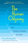 The Human Odyssey: Navigating the Twelve Stages of Life By Thomas Armstrong Cover Image