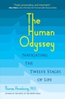 The Human Odyssey: Navigating the Twelve Stages of Life Cover Image