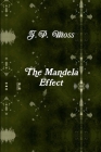 The Mandela Effect By J. P. Moss Cover Image