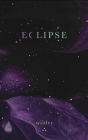 Eclipse By Wilder Poetry Cover Image