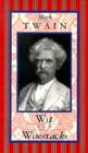 Mark Twain: Wit & Wisecracks Cover Image