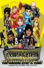 The CrimeFighters: The Heroes Stop a Thief (Crimefighters Chapter Books #2) By Chris McClean Cover Image