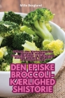 Den Episke Broccoli-KÆrlighedshistorie Cover Image