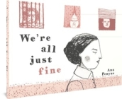 We're All Just Fine By Ana Penyas, Andrea Rosenberg (Translated by) Cover Image