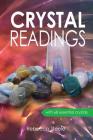 Crystal Readings By Rebecca Steele Cover Image