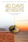 40 Days 40 Nights By Eleanor Mary O'Rourke Cover Image