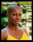 Lived Experience: Reflections on LGBTQ Life By Delphine Diallo Cover Image
