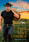 True Love Cowboy: A McGrath Novel Cover Image