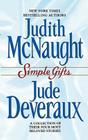 Simple Gifts: Four Heartwarming Christmas Stories By Judith McNaught, Jude Deveraux Cover Image