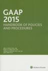 GAAP Handbook of Policies and Procedures (W/CDROM) (2015) Cover Image