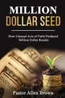Million Dollar Seed By Allen Brown Cover Image