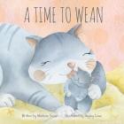 A Time to Wean Cover Image