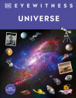 Eyewitness Universe (DK Eyewitness) By DK Cover Image
