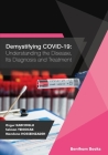Demystifying COVID-19: Understanding the Disease, Its Diagnosis and Treatment Cover Image
