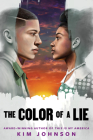 The Color of a Lie By Kim Johnson Cover Image