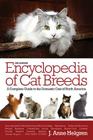 Encyclopedia of Cat Breeds: A Complete Guide to the Domestic Cats of North America Cover Image