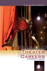 Theater Careers: A Realistic Guide Cover Image