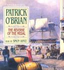 The Reverse of the Medal (Aubrey-Maturin (Audio) #11) Cover Image