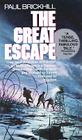 The Great Escape Lib/E By Paul Brickhill, Robert Whitfield (Read by) Cover Image