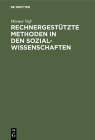 Rechnergestützte Methoden in den Sozialwissenschaften By Werner Voß Cover Image