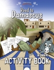 Road to Damascus Activity Book (Beginners #12) Cover Image