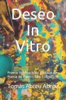 Deseo In Vitro By Tomás Abreu Abreu Cover Image