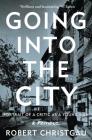 Going into the City: Portrait of a Critic as a Young Man Cover Image