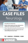 Case Files Neurology, Fourth Edition By Eugene Toy, Pedro Mancias, Erin Furr Stimming Cover Image