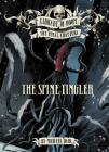 The Spine Tingler (Library of Doom: The Final Chapters) By Michael Dahl, Nelson Evergreen (Illustrator) Cover Image