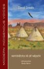 Waniskātota Kā Pē Wāpahk: Cree Edition By David Groulx, Randy Morin (Translator) Cover Image