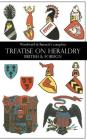 Woodward & Burnett's complete TREATISE ON HERALDRY BRITISH & FOREIGN Cover Image