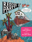 Rescue Party: A Graphic Anthology of COVID Lockdown (Pantheon Graphic Library) By Gabe Fowler (Editor), Hillary Chute (Foreword by) Cover Image