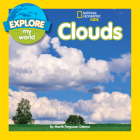 Explore My World Clouds By Marfe Ferguson Delano Cover Image
