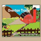 Overton Trails By Joanne Ullman Cover Image
