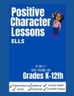 Positive Character Traits: English Language Learners By Maria S. Flores M. Ed, Edith Treviño Cover Image