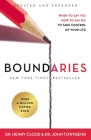 Boundaries Updated and Expanded Edition: When to Say Yes, How to Say No to Take Control of Your Life By Henry Cloud, John Townsend Cover Image